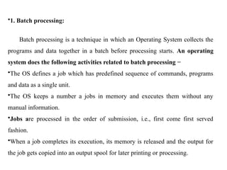 Write the short notes on operating systems and its types | PPTX