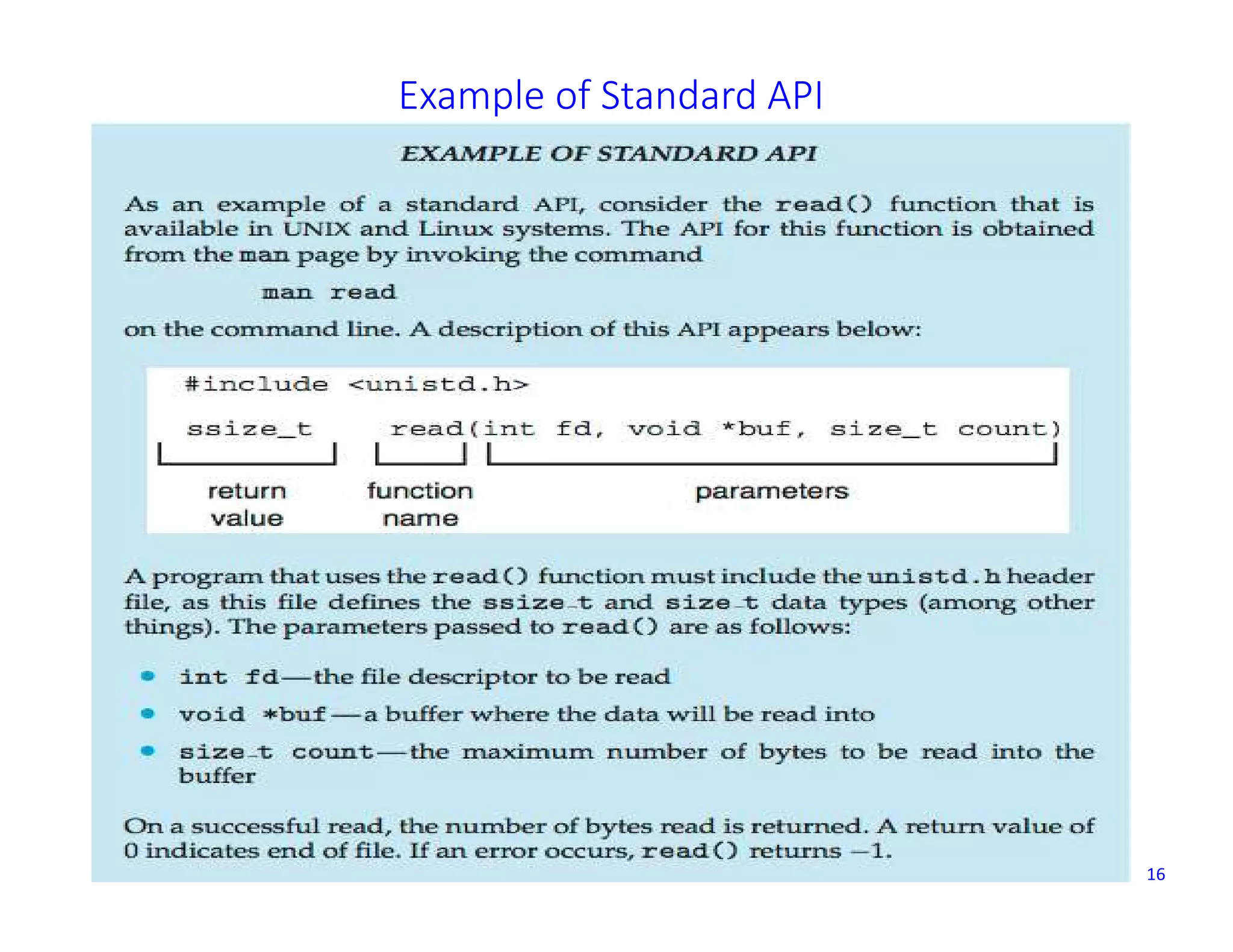 16
Example of Standard API
 