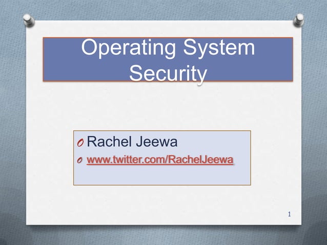 Operating system security | PPTX