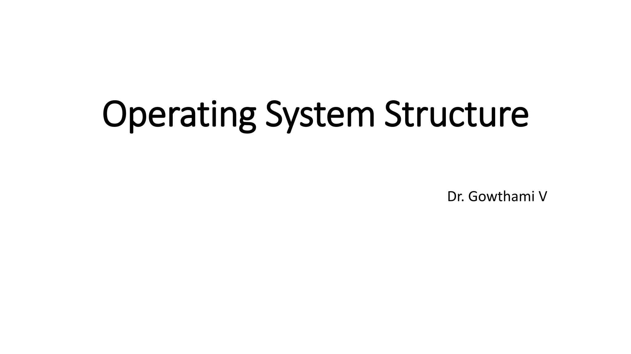 Operating System Structure.pptx