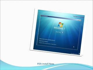 Pilih Install Now. 