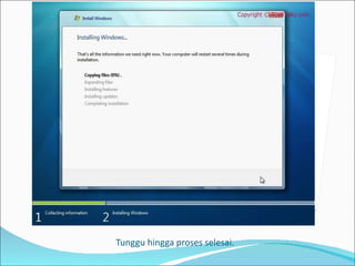 Tunggu hingga proses selesai. 