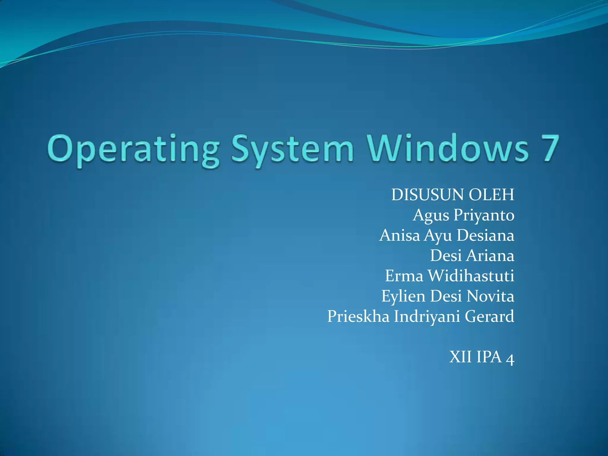 Operating system windows 7 | PPT