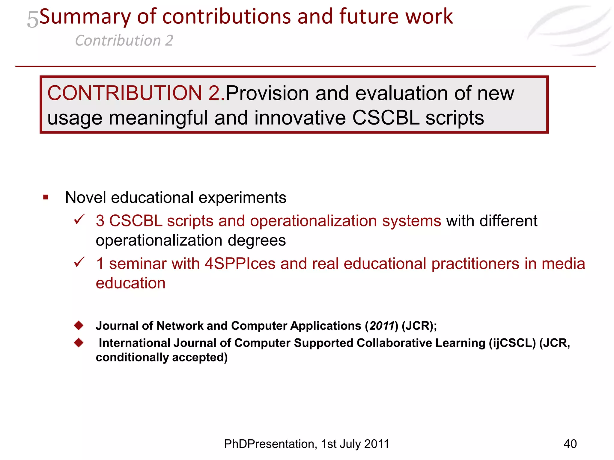 For complex collaborative tasks & huge groups