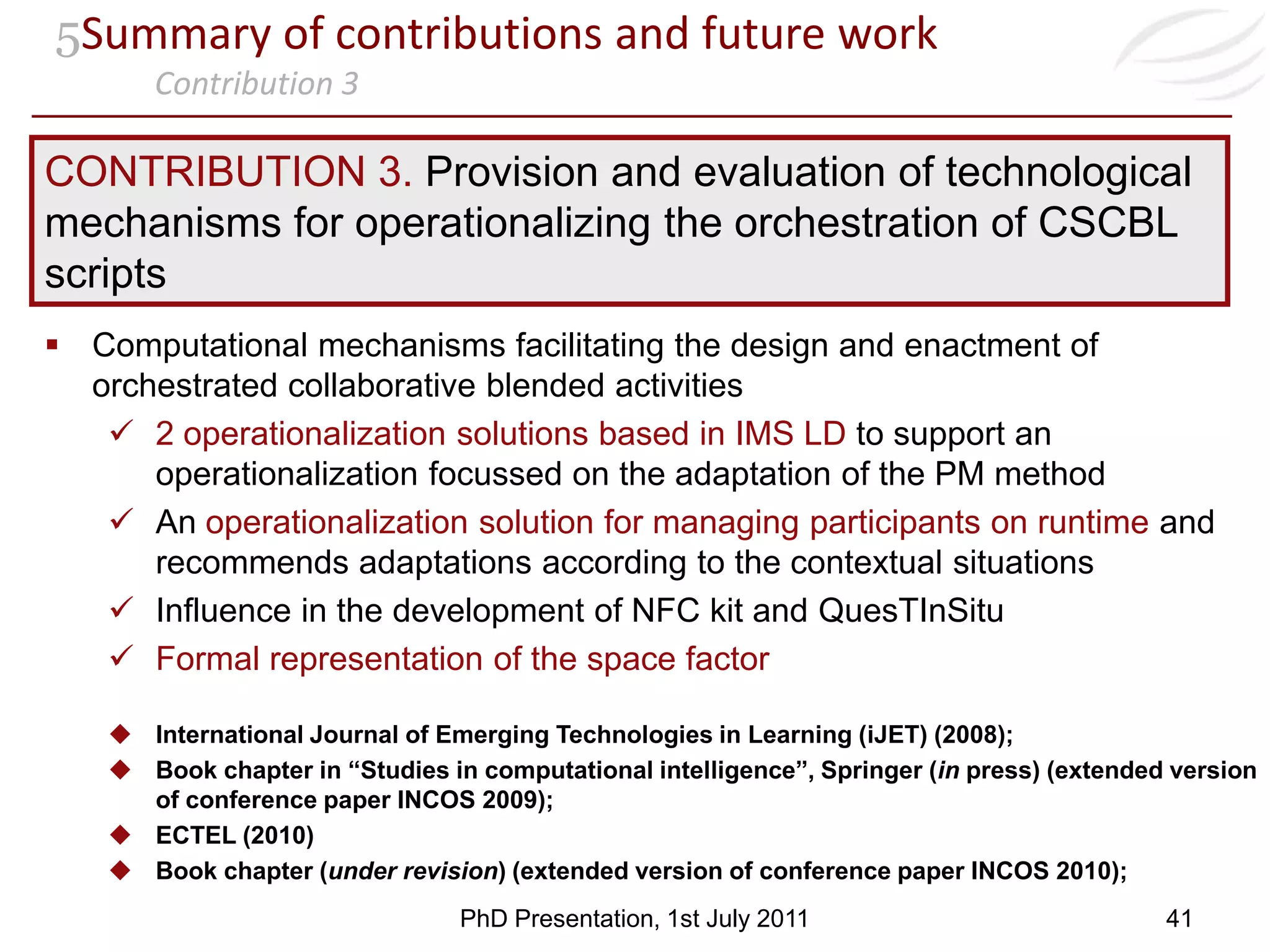 Monitoring of the students in class and the final distributions