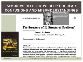 03/07/2013 Faculty of Design and Creative Technologies, AUT 4
SIMON VS.RITTEL & WEBER? POPULAR
CONFUSIONS AND MISUNDERSTANDINGS
 