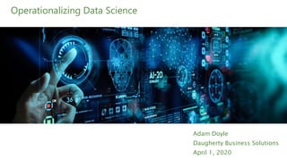 Operationalizing Data Science St. Louis Big Data IDEA