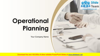 Operational
Planning
Your Company Name
 