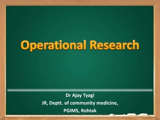 Dr Ajay Tyagi
JR, Deptt. of community medicine,
          PGIMS, Rohtak
 
