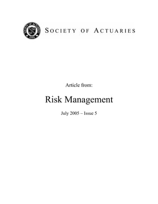 Article from:
Risk Management
July 2005 – Issue 5
 