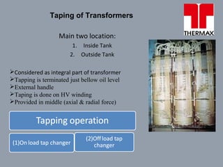 Transformer Tapping Control Operation and maintenance of transformer | PPT