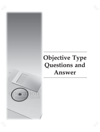 Objective Type
Questions and
Answer
 
