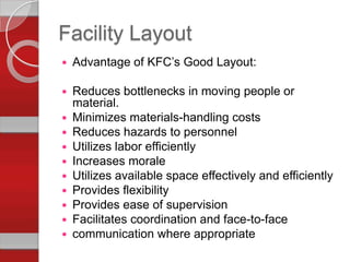 Kfc Process Layout Operation management presentation | PPTX