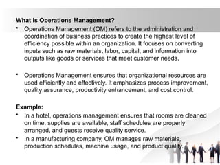 Operation Management Types Operation_Management_Presentation-INTRO and types | PPTX