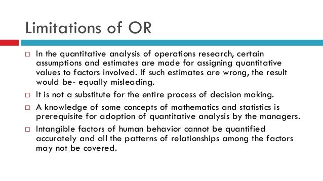 limitations of operations research with examples