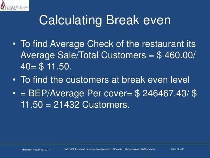 analysis even how calculated break is budgeting and Operations cvp analysis