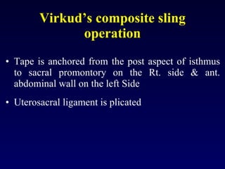 Left Promontory Operations For Nulliparous Prolapse And Vaginal Vault Prolapse, Mob ...