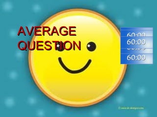 Question:


  AVERAGE
  QUESTION 10
        8.42 ×           3

            _______________

              5 × 102
 