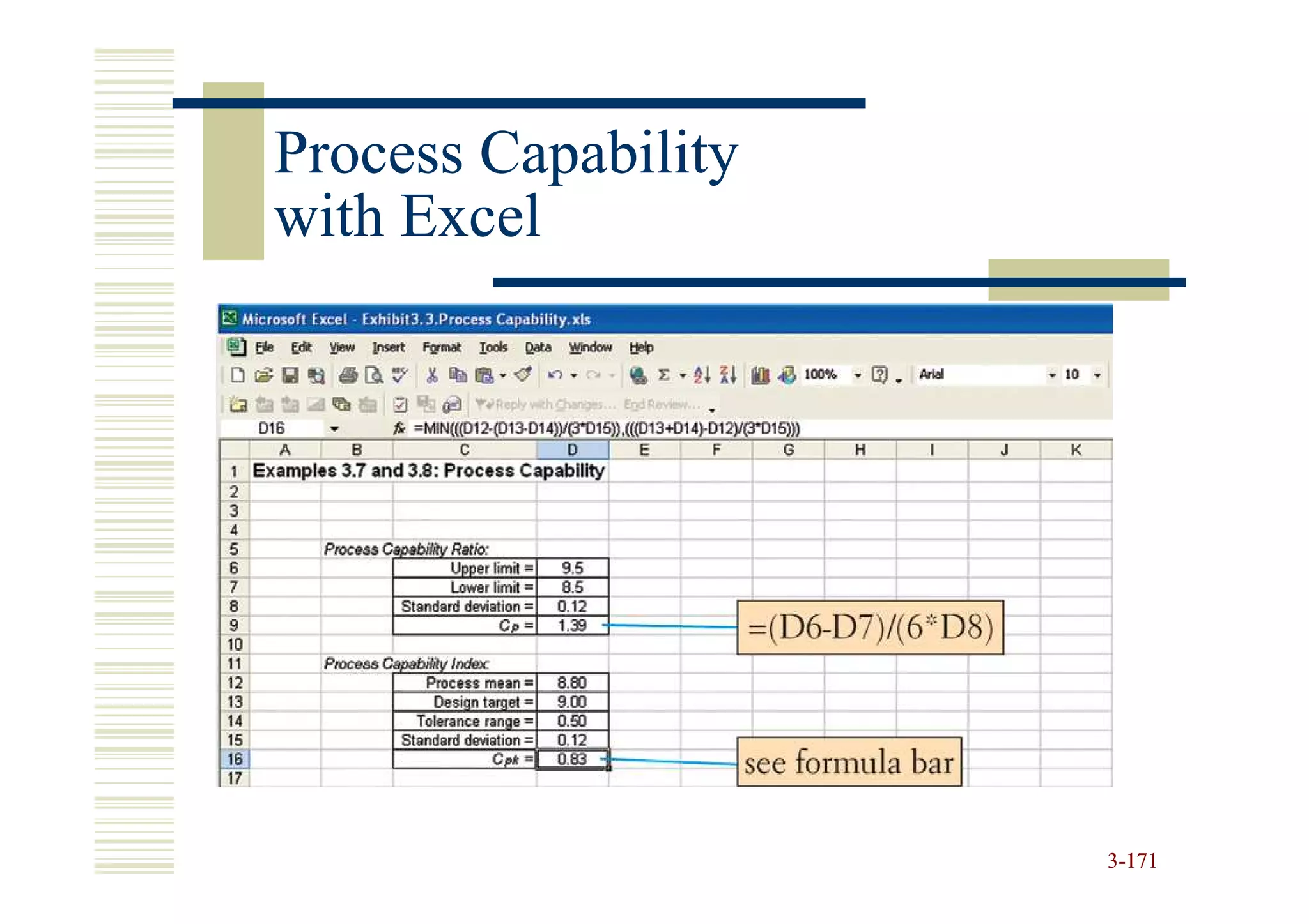 Process Capability
with Excel




                     3-171
 