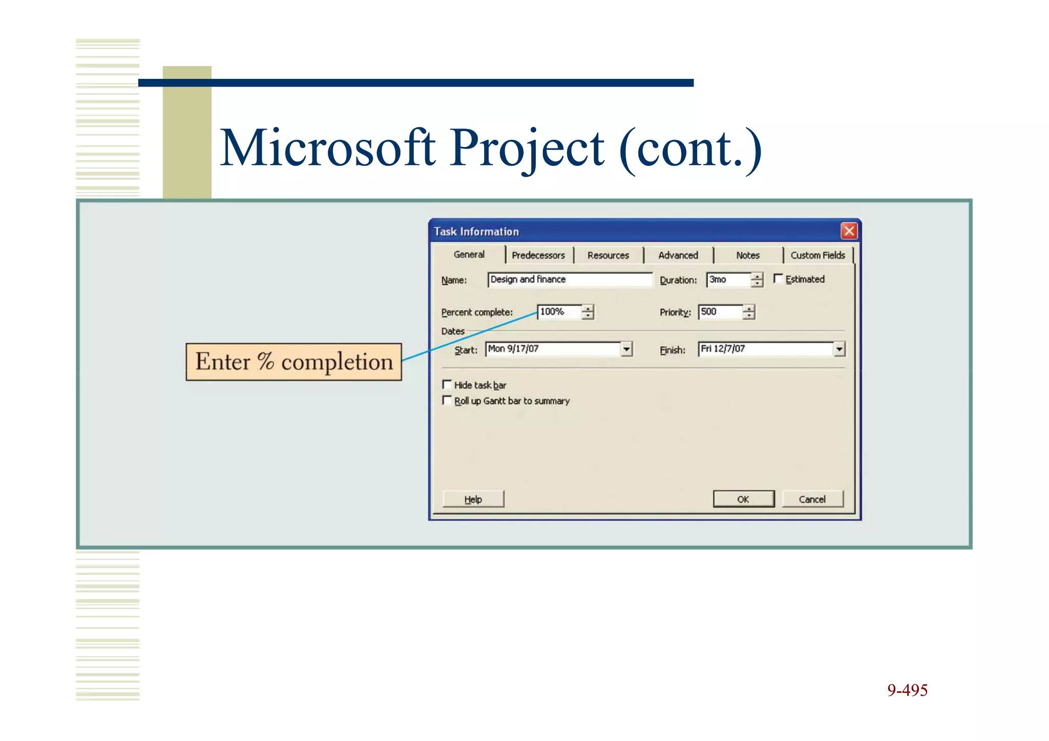 Microsoft Project (cont.)




                            9-495
 