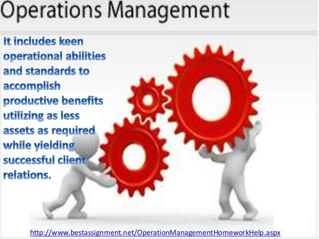 Operations management homework help