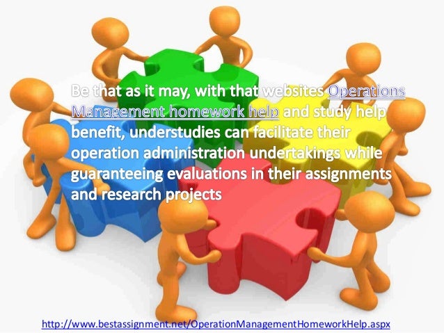 Operations Management homework help - Quality Homework Help operations management homework help