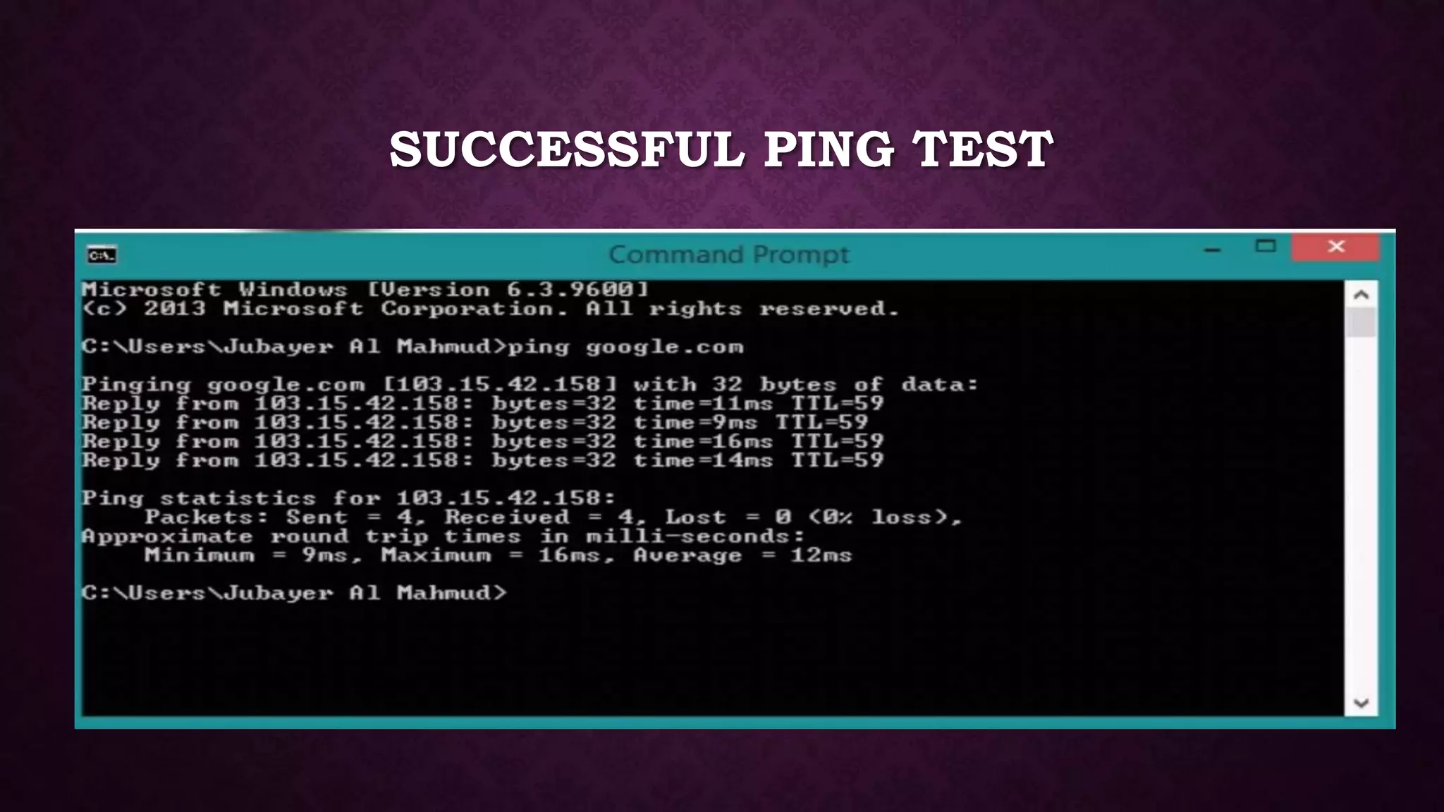 SUCCESSFUL PING TEST
 