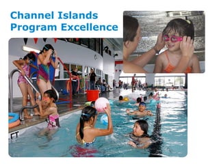 Channel Islands Program Excellence 