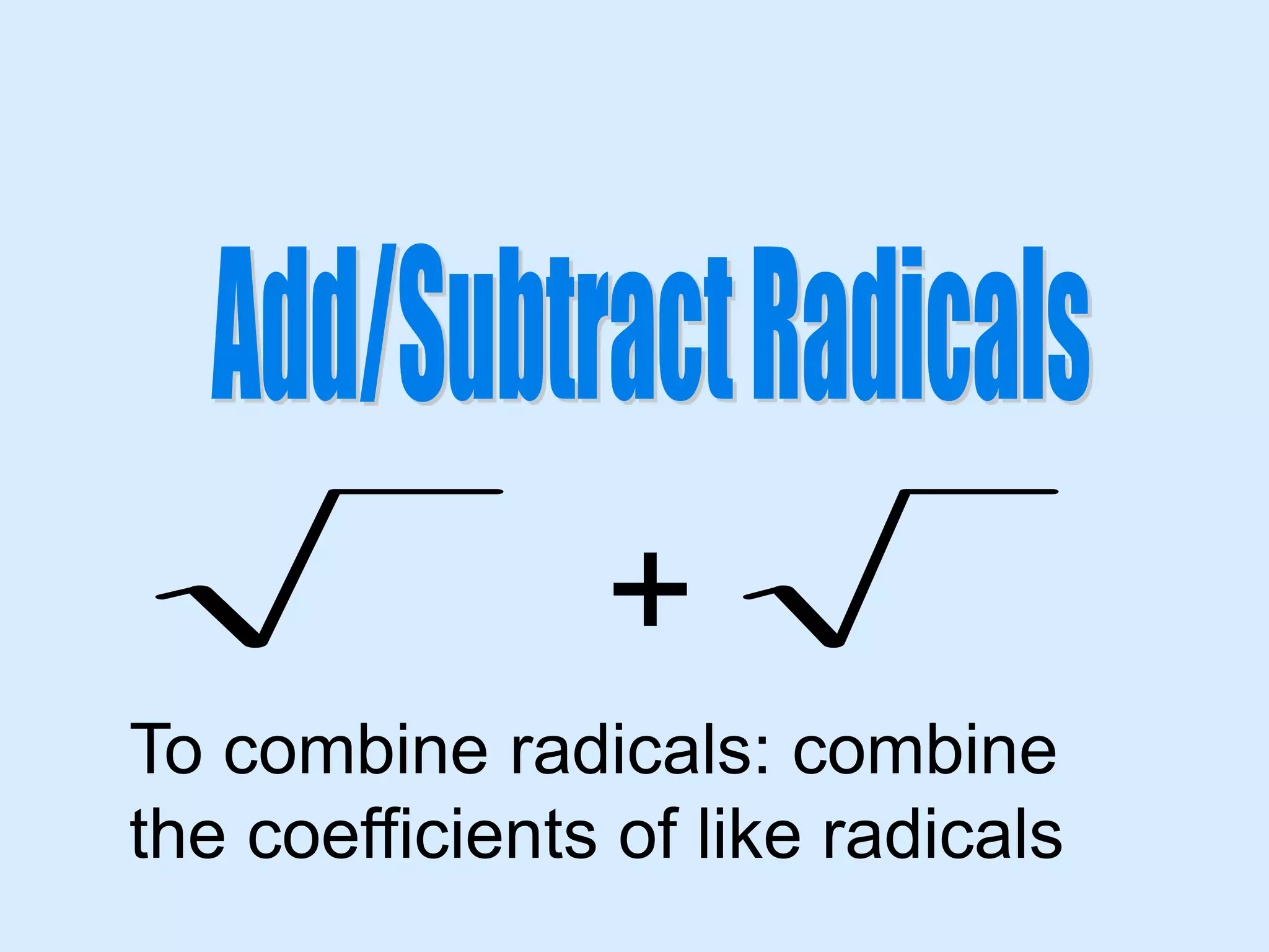 The Shocking Truth About Combining Radicals 66 And 54 - 06ah2tq