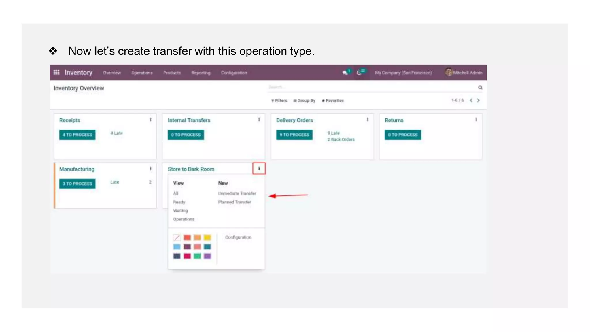 ❖ Now let’s create transfer with this operation type.
 