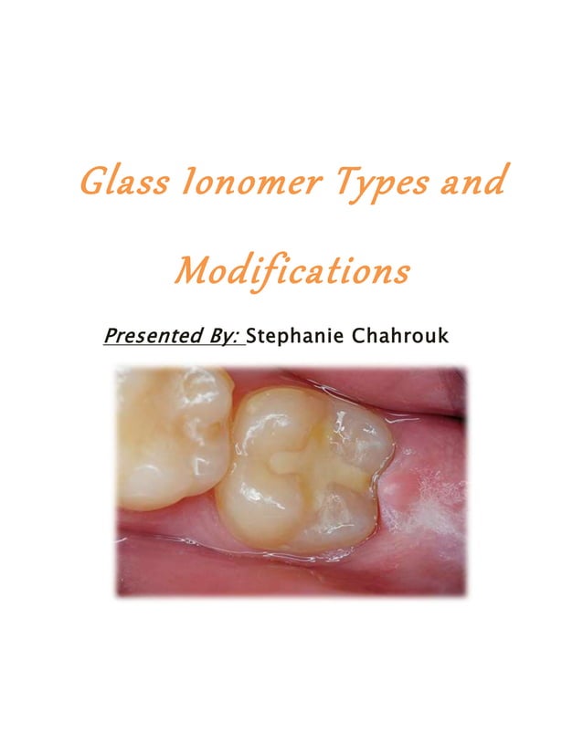 Glass Ionomer Types and Modifications PDF