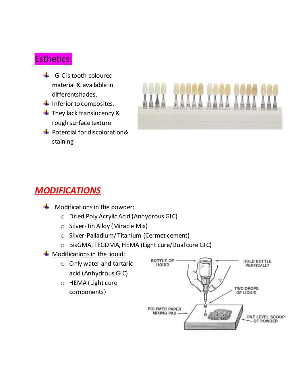 Glass Ionomer Types and Modifications
