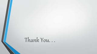 Thank You. . .
 