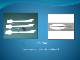 cone-socket handle (mirror)
mirror
 