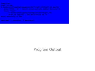 Program Output
Compiling...
Fig07_06.cpp
D:books2000cpphtp3examplesCh07Fig07_06Fig07_06.cpp(22) :
error C2248: 'x' : cannot access private member declared in
class 'Count'
D:books2000cpphtp3examplesCh07Fig07_06
Fig07_06.cpp(15) : see declaration of 'x'
Error executing cl.exe.
test.exe - 1 error(s), 0 warning(s)
 