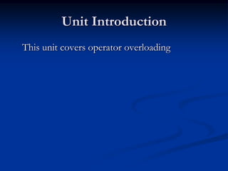 Operator overloading | PPTX