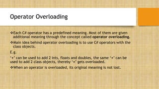 How to work with operator overloading in C#