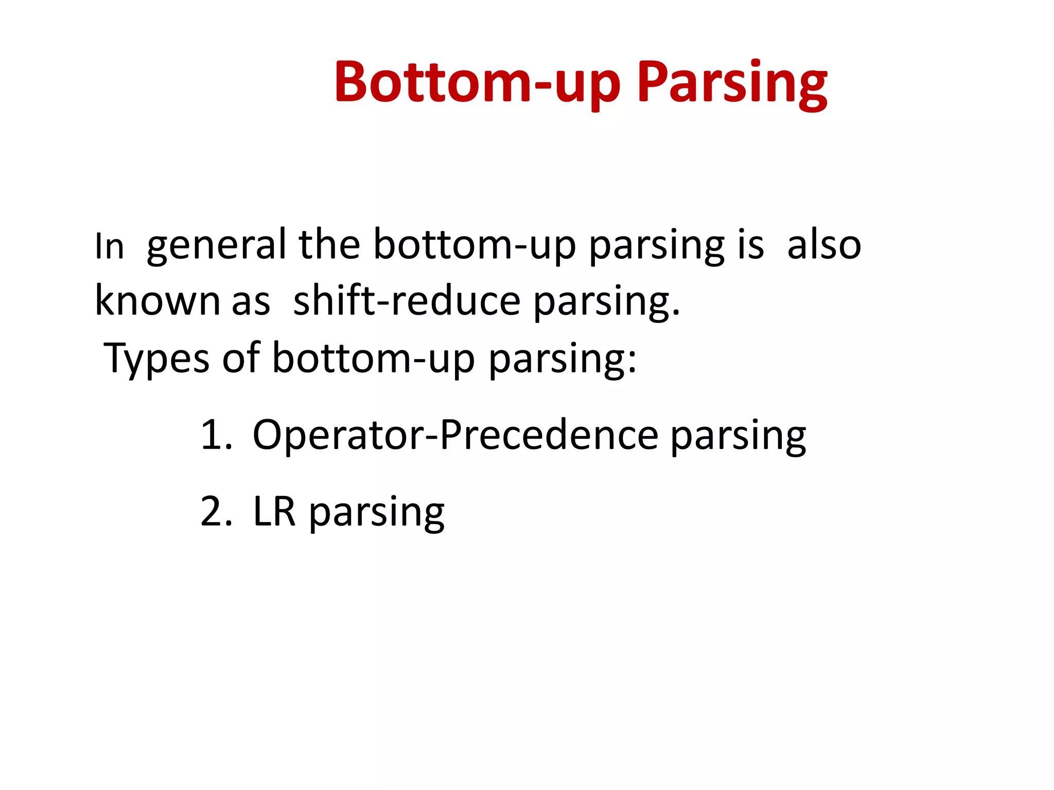 Operator precedance parsing | PPTX | Programming Languages | Computing