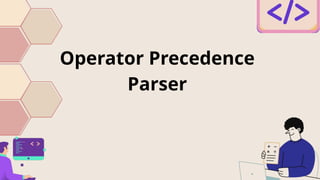 Comprehensive Guide to Operator Precedence Parsing in Compiler Design ...