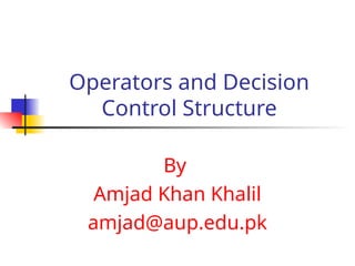 Operators and Decision Control Structure.ppt
