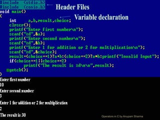 Operators in C by Anupam Sharma
 