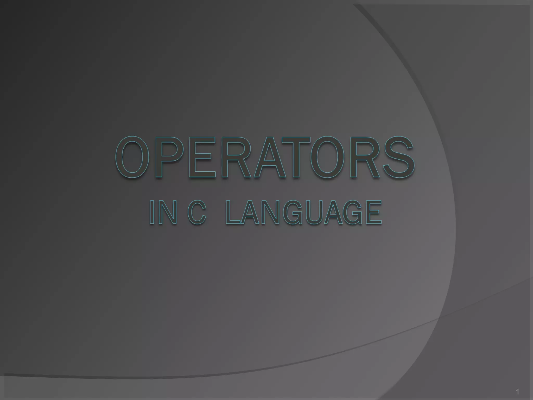 Operators in c language | PPT