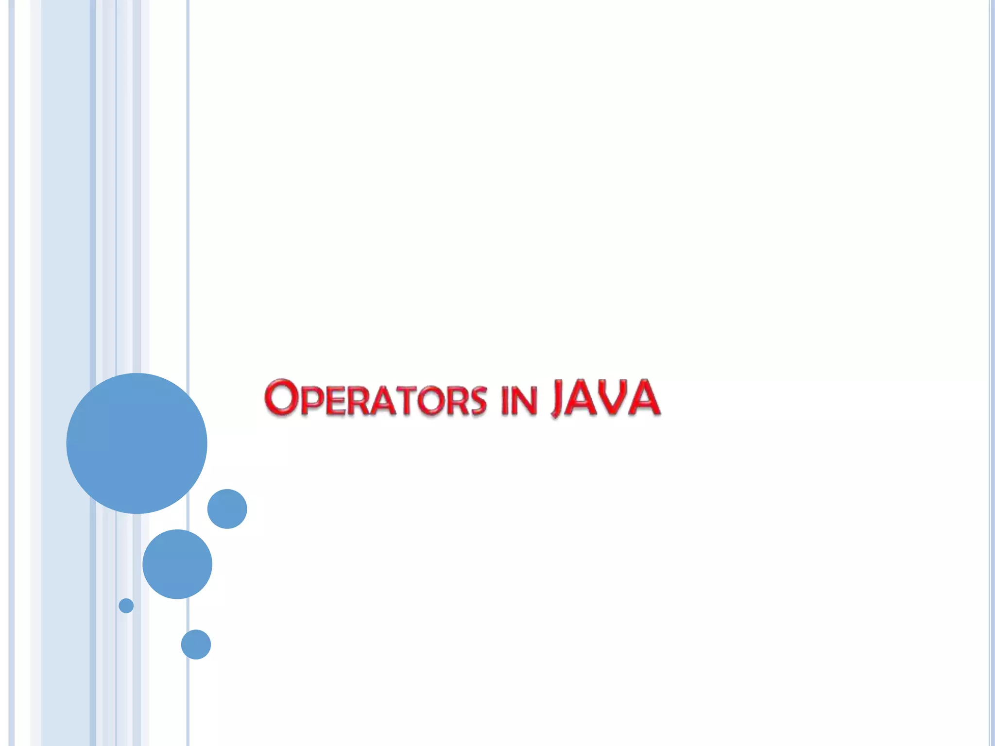 Operators in java | PPT
