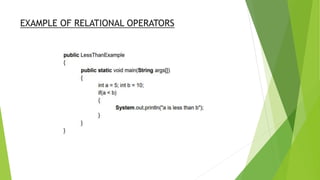 EXAMPLE OF RELATIONAL OPERATORS
 