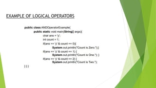 EXAMPLE OF LOGICAL OPERATORS
 