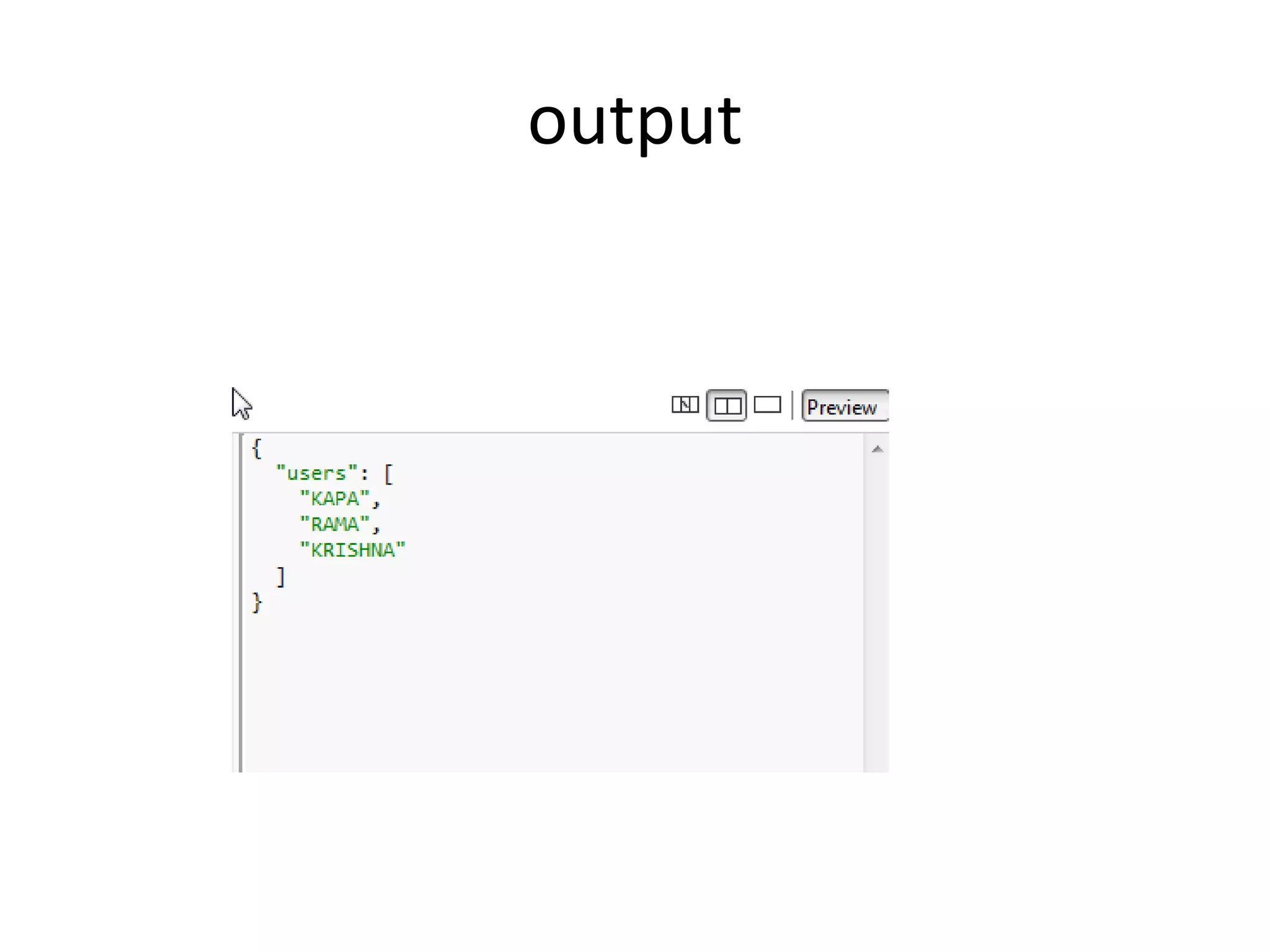 output
 