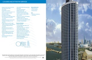 LUXURIES	
 AND	
 ATTENTIVE	
 SERVICES

                                                                                                                                                                                                                                      ONE	
 BATH
                                                                                                                                                 Deluxe	
 Bathrooms
                                                                          	
 	
 Biscayne	
 Bay
                                                                                                                                                                                                    RISING 60 STORIES ABOVE THE BAY
                                             	
                                                                                                                               	
 
  	
 	
 dryer	
                                                                                                                                  	
 	
 
                                                                                                                                     	
          VIP	
 
                                                                                                                                                                                          	
 
                                                                                                                                                 	
 	
 	
 at	
 the	
 marina




  	
 	
  apartments
                                                                          Gourmet	
 Kitchens



  	
 	
  connections



  	
 	
  resident	
 use
                                                                                                                                           	
 

                                                                                                                               	
 




	
 	
 	
 	
 	
 	
 Oral representations cannot be relied upon as correctly stating representations of the developer. For correct representations, make reference to the documents
                  required by section 718.503, Florida statutes, to be furnished by a developer to a buyer or lessee. Obtain the Property Report required by Federal law and
                                          read it before signing anything. No Federal agency has judged the merits or value, if any, of this property.
                   Prices subject to change without notice. All drawings are conceptual renderings and the Developer expressly reserves the right to make modiﬁcations. Actual views may vary and
                                           cannot be guaranteed. Views shown can not be relied upon as the actual view from any particular unit within the condominium.
 