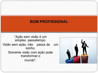 O perfil do profissional de vendas