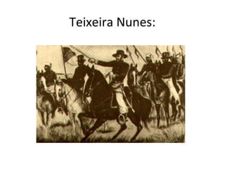 Teixeira Nunes:
 