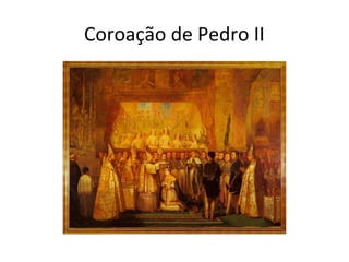 Coroação de Pedro II
 